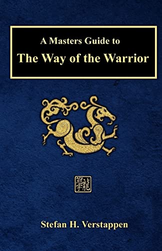 A Masters Guide to The Way of the Warrior von CREATESPACE