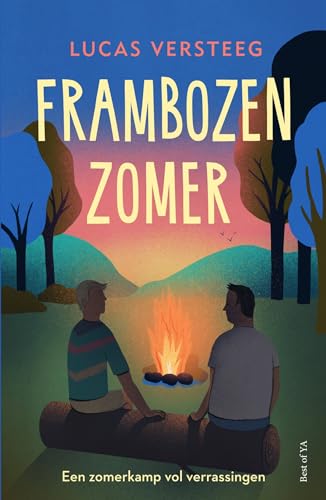 Frambozenzomer: een zomerkamp vol verrassingen (Best of YA) von Van Goor
