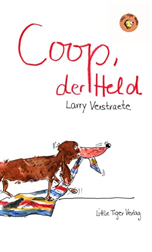 Coop, der Held (Little Tiger Books)