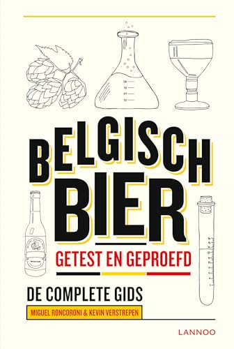 Belgisch bier: Getest en geproefd