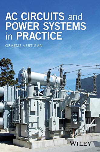 AC Circuits and Power Systems in Practice