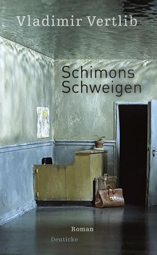 Schimons Schweigen: Roman