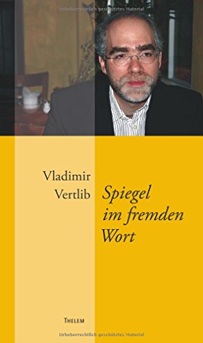 Spiegel im fremden Wort: Die Erfindung des Lebens als Literatur. Spiegel im fremden Wort: Die Erfindung des Lebens als Literatur. von Thelem