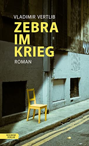 Zebra im Krieg: Roman nach einer wahren Begebenheit von RESIDENZ