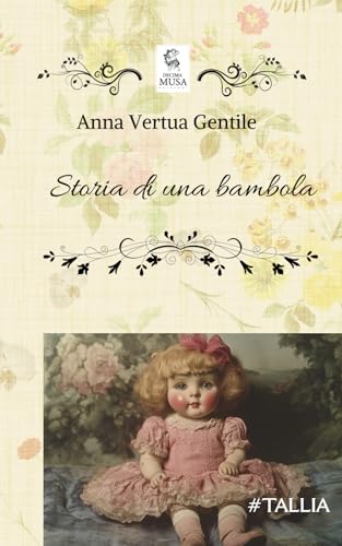 Storia di una bambola von Independently published