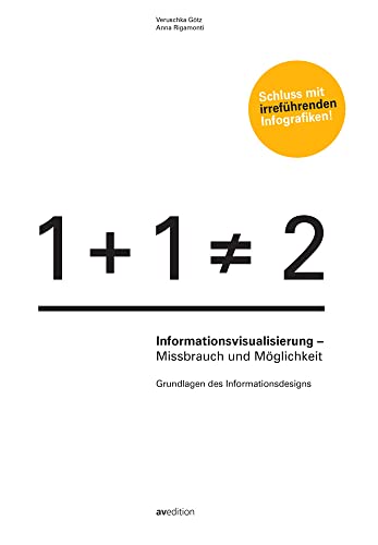 Informationsvisualisierung: Missbrauch und Möglichkeit