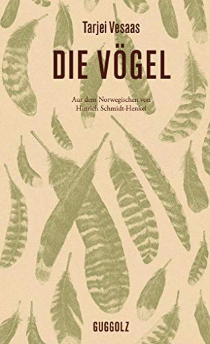 Die Vögel: Nominiert für den Preis der Leipziger Buchmesse 2021 in der Kategorie Übersetzung von Guggolz Verlag