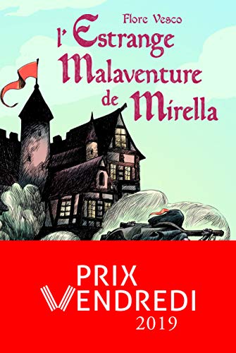 L'estrange malaventure de Mirella (Prix Vendredi 2019) von EDL