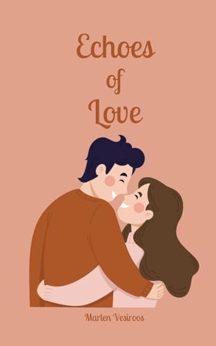 Echoes of Love von Book Fairy Publishing