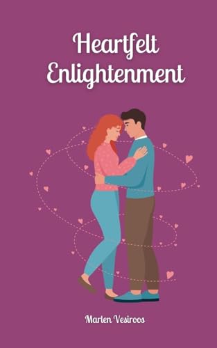 Heartfelt Enlightenment von Book Fairy Publishing