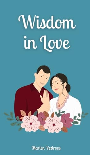 Wisdom in Love von Book Fairy Publishing