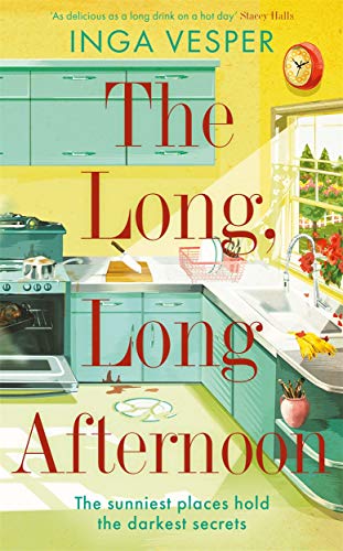 The Long, Long Afternoon: The captivating mystery for fans of Small Pleasures and Mad Men The Long, Long Afternoon: The captivating mystery for fans of Small Pleasures and Mad Men