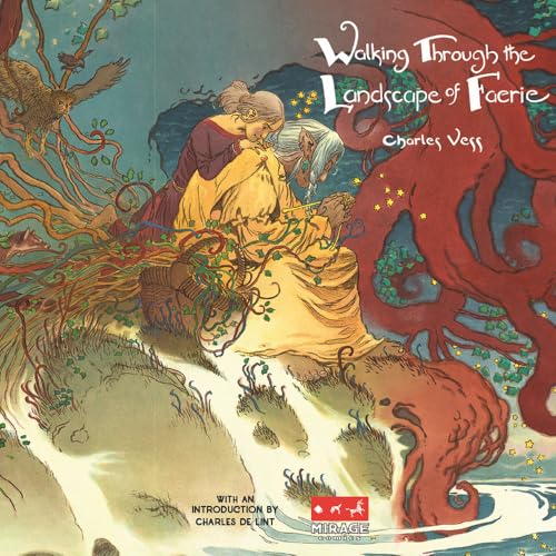 Walking through the landscape of Faerie. Ediz. illustrata von Mirage Comics