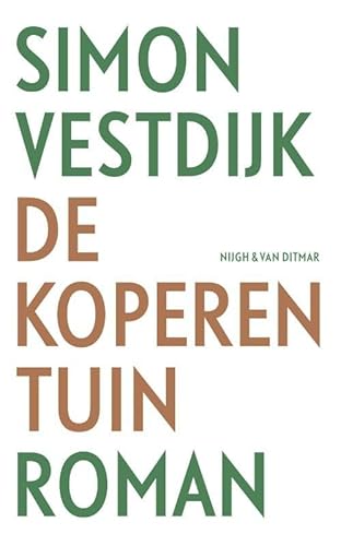 De koperen tuin von Nijgh & Van Ditmar