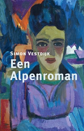 Een Alpenroman (Regenboogreeks, 4)