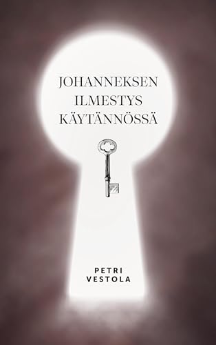 Johanneksen ilmestys käytännössä von BoD – Books on Demand – Finnland