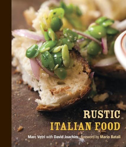 Rustic Italian Food: [A Cookbook] von Ten Speed Press