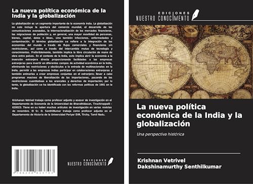 La nueva política económica de la India y la globalización: Una perspectiva histórica von Ediciones Nuestro Conocimiento