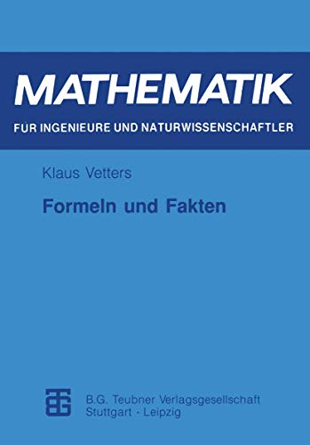 Formeln und Fakten von Vieweg+Teubner Verlag
