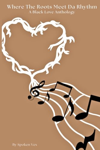 Where The Roots Meet Da Rhythm Where The Roots Meet Da Rhythm von Pine Book Writing