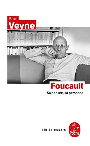 Foucault, Sa Pensée, Sa Personne: SA Pensee, SA Personne von Le Livre de Poche