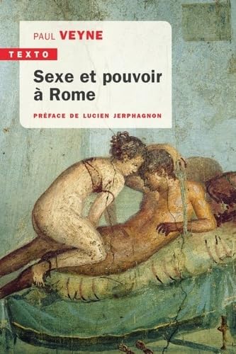 Sexe et pouvoir à Rome von TALLANDIER