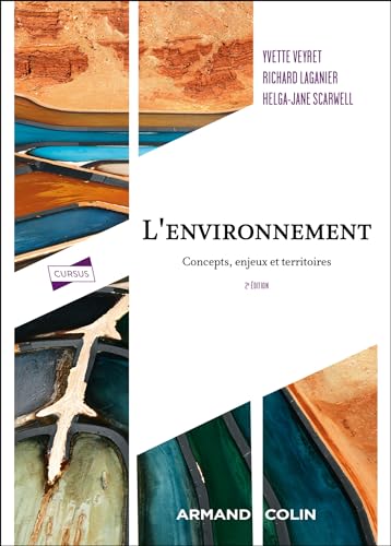 L'environnement - 2e éd.: Concepts, enjeux et territoires von ARMAND COLIN