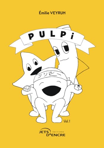 Pulpi Pulpi von Jets d'Encre