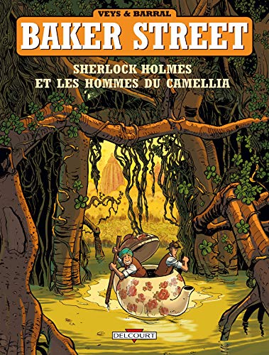 Baker Street, tome 3 : Sherlock Holmes et les hommes du camellia von Éditions Delcourt