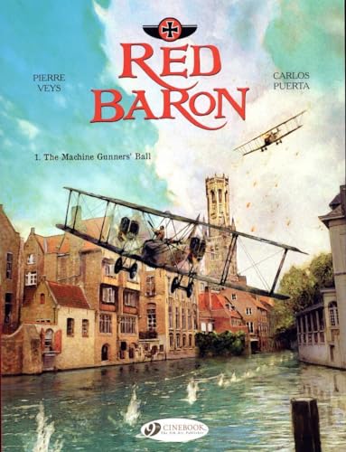 Red Baron Vol.1: the Machine Gunners Ball