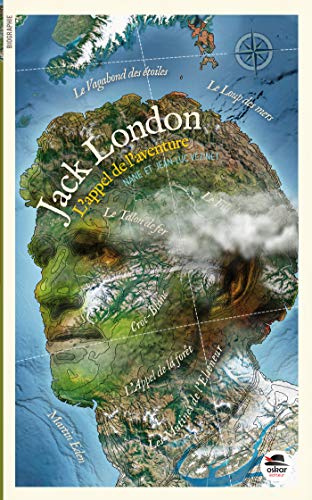 JACK LONDON: L'APPEL DE L'AVENTURE von Oskar Editeur