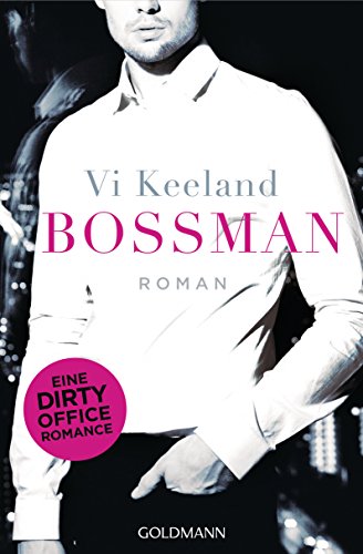 Bossman: Roman von Goldmann