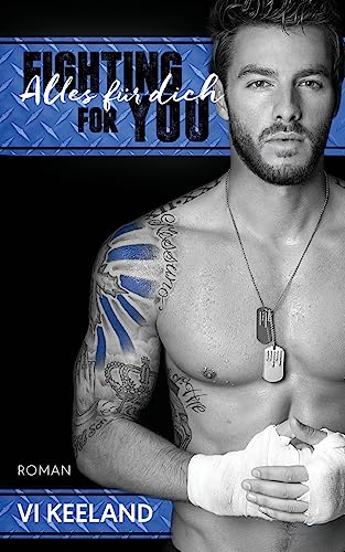 Fighting for you – Alles für Dich Fighting for you – Alles für Dich von CREATESPACE
