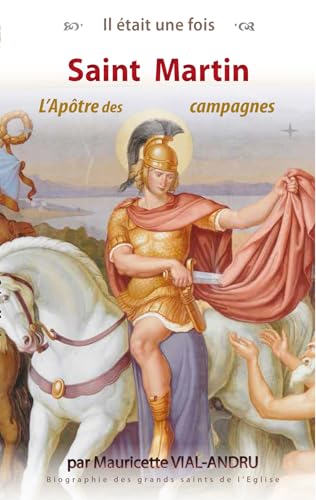 Saint Martin: L'apôtre des campagnes (Il était une fois) von SAINT JUDE