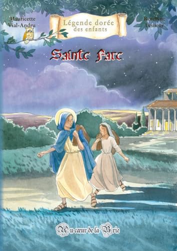 Sainte Fare. Au coeur de la Brie von SAINT JUDE