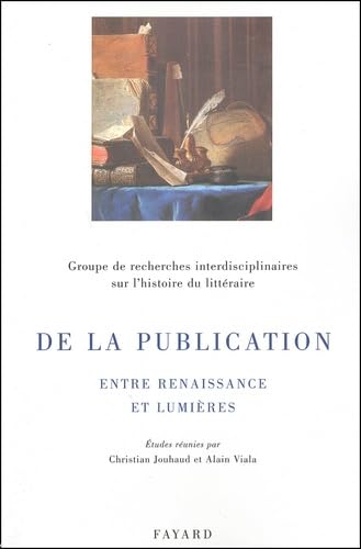 De la publication: Entre Renaissance et Lumières