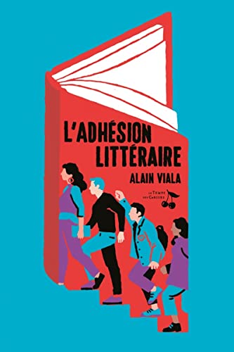 L'adhésion littéraire von TEMPS CERISES