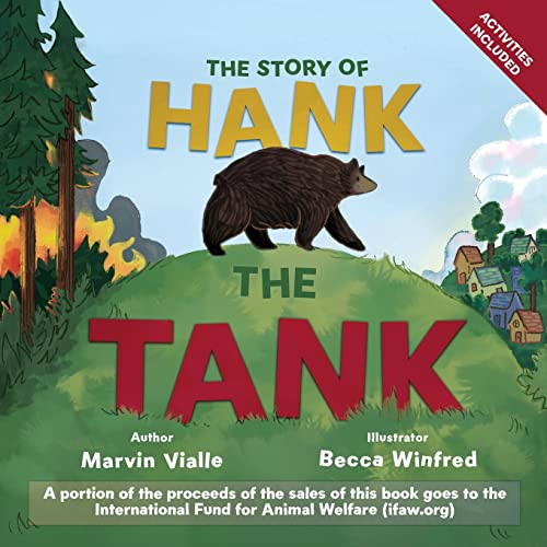 The Story of Hank the Tank