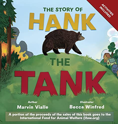 The Story of Hank the Tank von Kitsap Publishing
