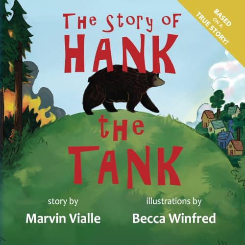 The Story of Hank the Tank The Story of Hank the Tank von Blue Forge Press