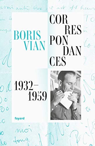Correspondances 1932-1959: Vouszenserancinq !