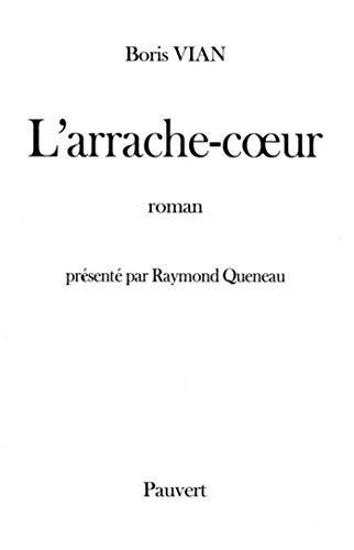 L'Arrache-coeur von PAUVERT
