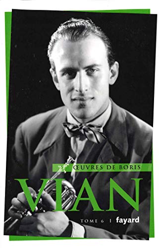 Oeuvres complètes, tome 6: Tome 6, Jazz 1 von FAYARD