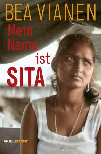 Mein Name ist Sita: Roman Mein Name ist Sita: Roman