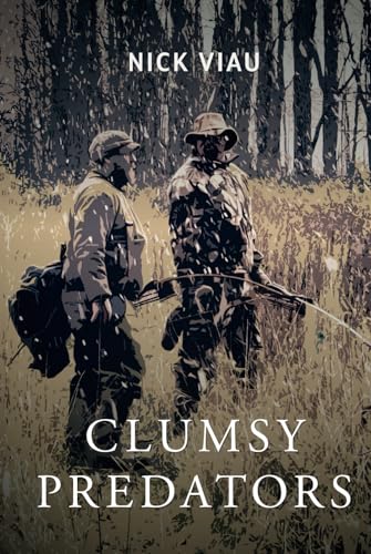 Clumsy Predators von Independently published