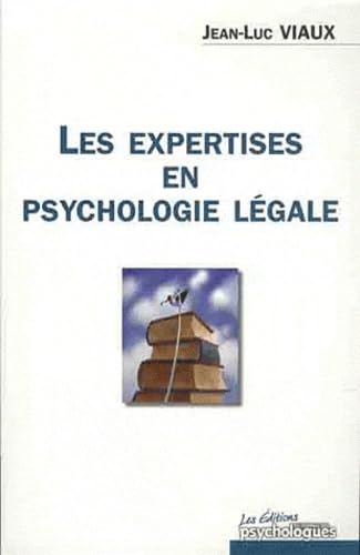 Les expertises en psychologie légale Les expertises en psychologie légale von Desclée De Brouwer