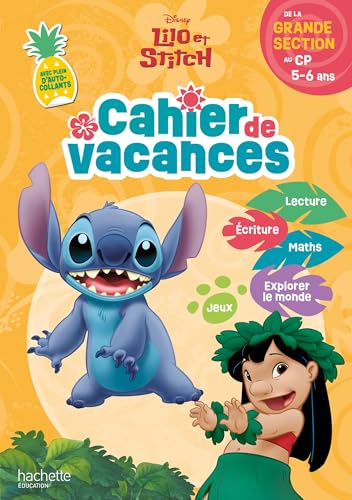Disney - Lilo et Stitch - De la Grande Section au CP - Cahier de vacances 2025: Cahier de vacances de la grande section au CP von HACHETTE EDUC