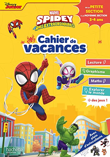 Disney - Marvel - Spidey et ses amis extraordinaires - De la PS à la MS - Cahier de vacances 2025: De la Petite à la Moyenne Section von HACHETTE EDUC