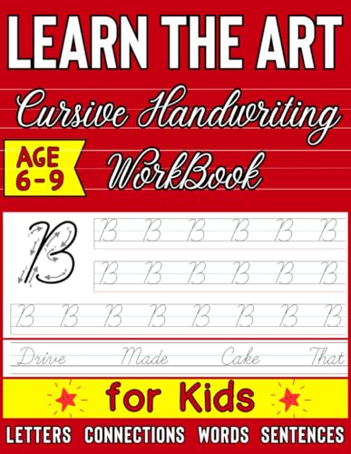 Cursive Handwriting WorkBook For Kids: Learn The Art Of Cursive, Step By Step From Letters To Sentences. 110+ Fun Pracitce Pages. By NoteVibe von Independently published