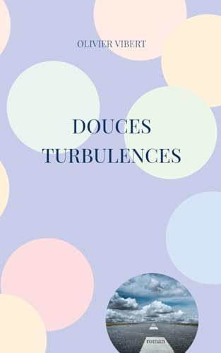 Douces turbulences von BoD – Books on Demand – Frankreich